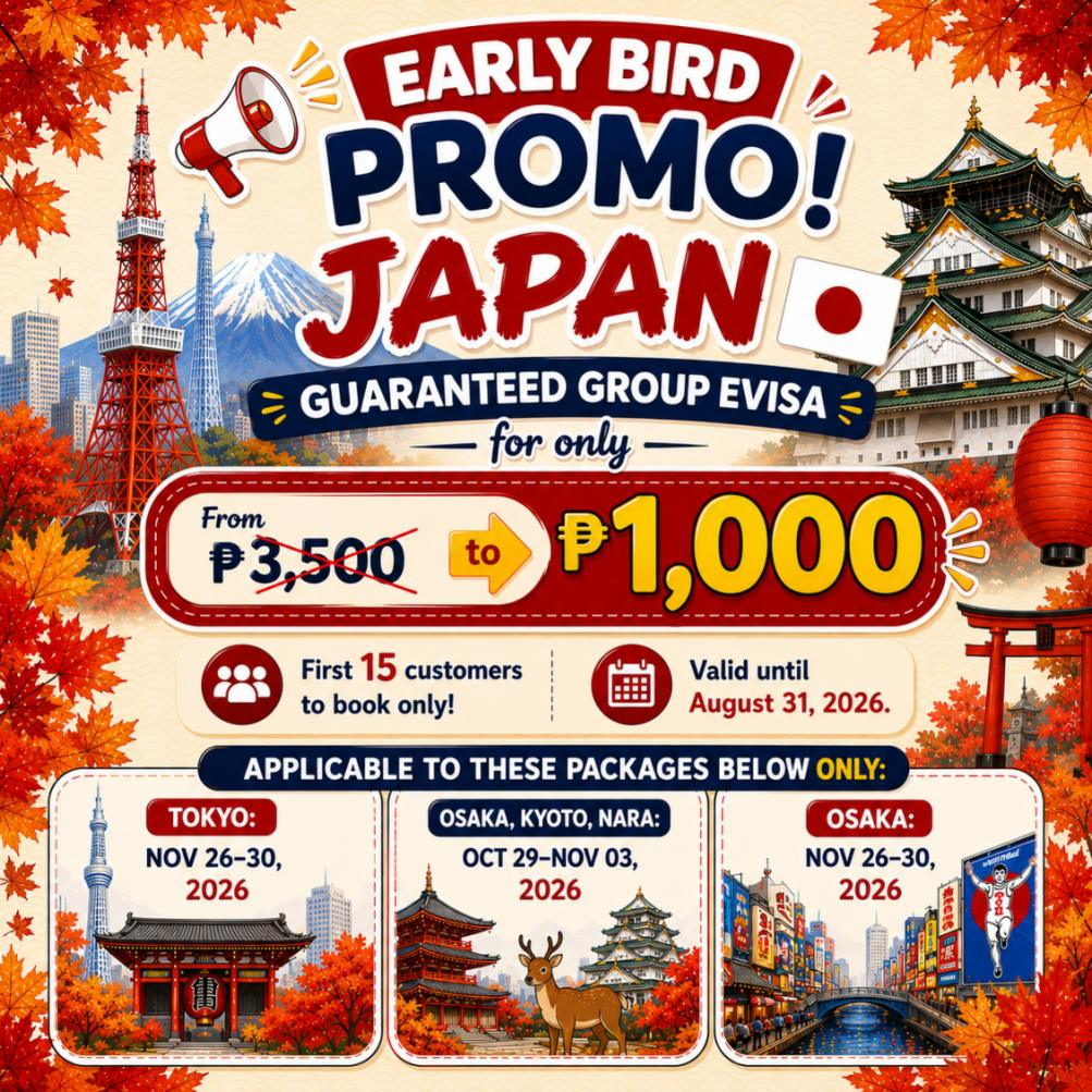 🇯🇵 Japan Early Bird Promo – From Just ₱1,000! –❗LIMITED SLOT❗